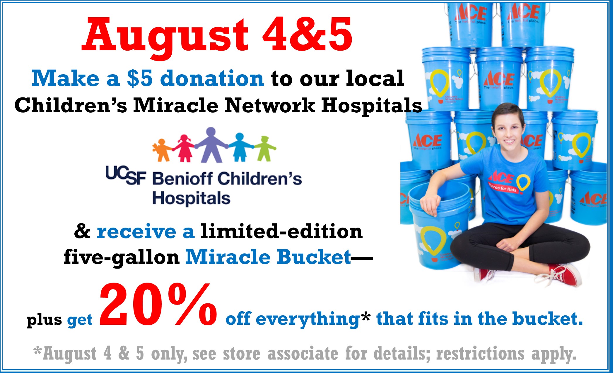 CMN Bucket August 4&5 2017