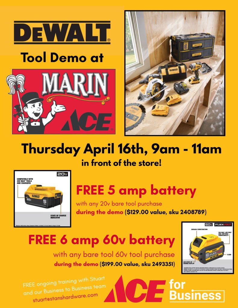 DeWalt Tool Demo at Marin Ace - Thursday 4/16, 9am-11am in front of the store!